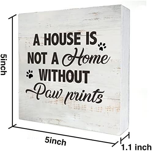 Куче Котка Цитат Къща не е дом, Без Отпечатъци от Лапите на Дървена Табела на кутията Rusitc Дървена Табела