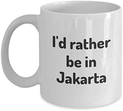 Аз Бих Предпочел Да Бъде В Джакарта, Чаша Чай, Подарък Пътник, Колега, Приятел, Индонезия, Чаша За Пътуване,