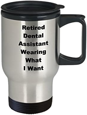 Помощник на зъболекаря В пенсия, Пътна Чаша, Забавна Идея за Подарък За Кафе, Дрехи за Пенсиониране, да Носят